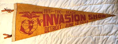 Vintage Usmc Marine Corps Hit The Beach Invasion Show Pennant Detroit June 12-22 • $149.95