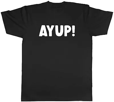 Yorkshire Day Mens T-Shirt Funny Ayup Unisex Tee Gift • £8.99