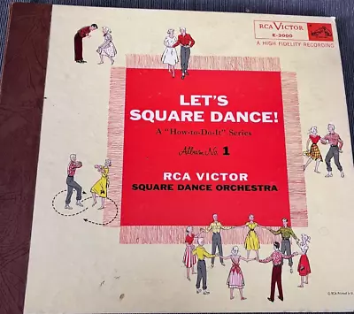 Let's Square Dance Album 1 RCA VICTOR SQUARE DANCE ORCHESTRA 78 RPM E-3000 • $30
