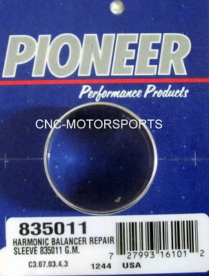 $5.95 • Buy Engine Harmonic Balancer Repair Sleeve Pioneer 835011 CB Chevy