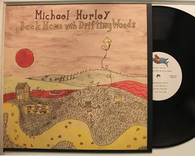 Michael Hurley Lp Back Home With Drifting Woods (W/ Insert) On Mississippi - Nm • $69.99