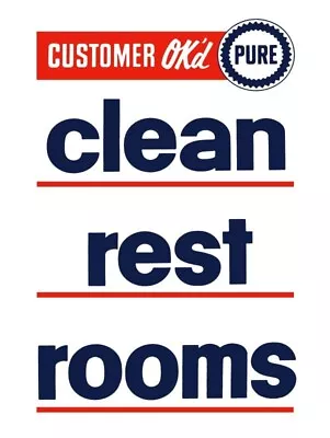 Pure Oil Company Clean Rest Rooms NEW METAL SIGN: 9x12  & Free Shipping • $19.88