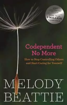 Codependent No More: How To Stop Controlling Others And Start Caring For  - GOOD • $4.25