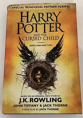 Harry Potter And The Cursed Child. Parts One And Two Special Rehearsal Edition • $12.90