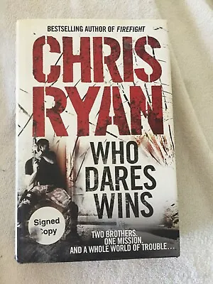 £11.95 • Buy SIGNED FIRST EDITION 1ST PRINTING Who Dares Wins - Chris Ryan  H/B VGC