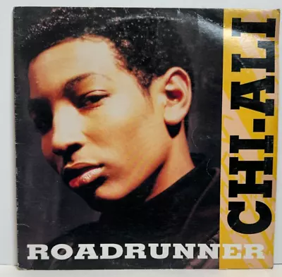 1992 - CHI-ALI - ROADRUNNER - Produced By A TRIBE CALLED QUEST- RELATIVITY OG • $15.99