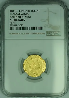 1841 Hungary 1 Ducat Transylvania Gold Coin Of Ferdinand I  NGC AU Dets-Bent • $1393