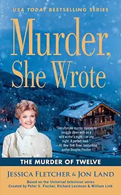 Murder She Wrote: The Murder Of Twelve: 51 By Land Jon Book The Cheap Fast • £6.99