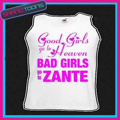 Bad Girls Go To Zante Hen Party Holiday Vest Top • £9.78