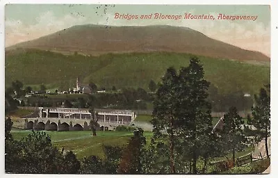 1908 Postcard Bridges & Blorenge Mountains Abergavenny Wales - Maroy Postmark • £5.99