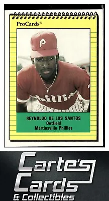 Reynaldo DeLosSantos 1991 ProCards #3466  Martinsville Phillies • $1.95