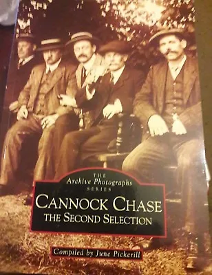 £6.68 • Buy Cannock Chase: Second Selection.Softcover.Archive Photographs.June Pickerill.