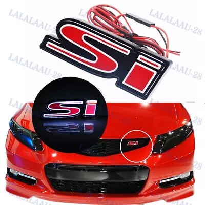Emblem LED Light 3D Red SI Racing Logo Front Grille Ornament Emblem For Honda Si • $15.68