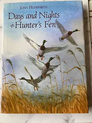 Gamekeeping / Countrylife   Days And Nights On Hunter's Fen By John Humphreys • £5.25