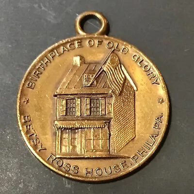 Vintage Betsy Ross House Pendant/medalion Phila. Pa Lords Prayer On Reverse • $9.99