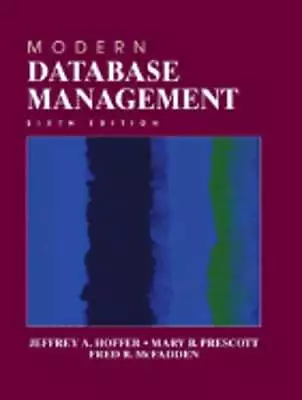 Modern Database Management By Jeffrey A Hoffer: Used • $26.34