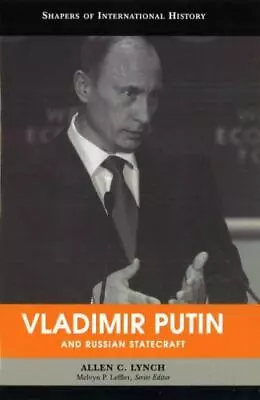 Vladimir Putin And Russian Statecraft [Shapers Of International History] By Lync • $4.47