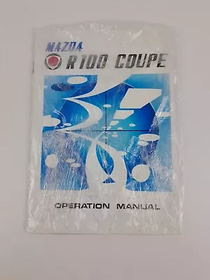 Mazda R100 Coupe Operation Manual Rotary Wankel 1969 Reproduction TOYO KOGYO 10A • $150