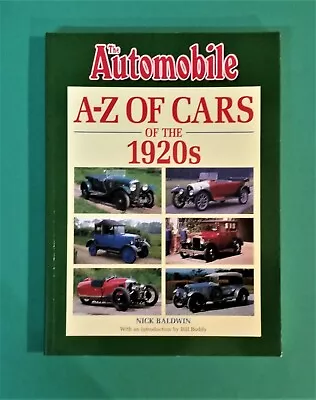 Nick Baldwin - The Automobile A-Z Of Cars Of The 1920s - Pb • £19.63