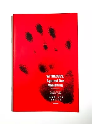 Witnesses Against Our Vanishing 1989 Exhibit Catalog By Nan Goldin Mint Copy • $700