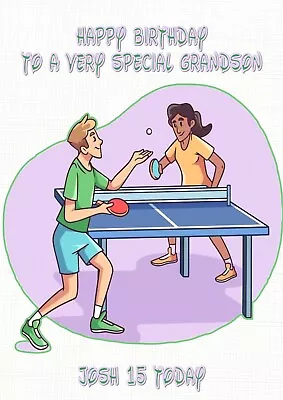 Personalised Birthday Card Table Tennis Grandson Brother Daughter Granddaughter • £2.99