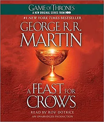 A Feast For Crows: A Song Of Ice And Fire: Book Four [Audio CD] Martin Georg... • $66.28