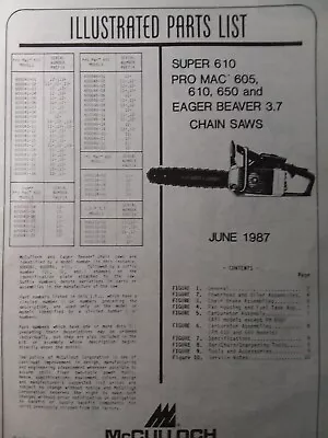 McCulloch Chainsaw Super 610 PRO MAC 605 610 650 Eager Beaver 3.7 Parts Manual • $68.30