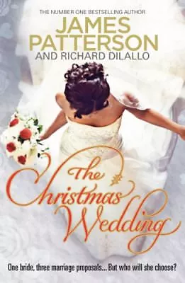 The Christmas WeddingJames Patterson- 9780099564591 • £2.47