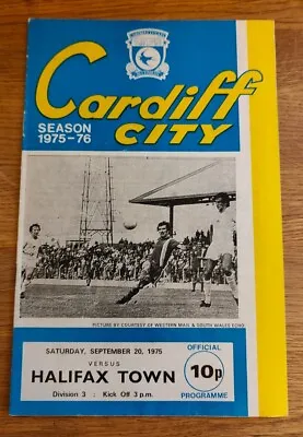 PROGRAMME - Cardiff City Vs Halifax Town Sat Sept 20th 1975 Div 3 Sea 1975-76 • £2.50