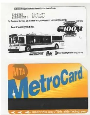 2006 Low-Floor Hybrid Bus Metrocard Metro Card Exp.2007 • $6.95