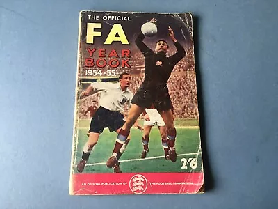 The Official FA Yearbook 1954-55 • £9