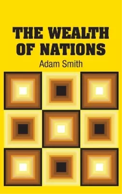 Adam Smith The Wealth Of Nations (Hardback) • $74.33