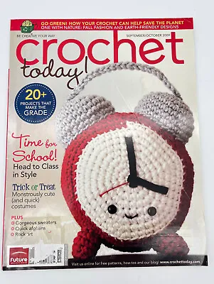 $8 • Buy Crochet Today! Magazine September October 2009 Time For School!