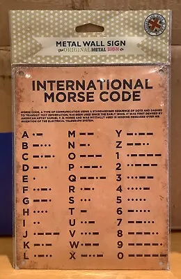 The Original Metal Sign Co Metal Wall Sign International Morse Code Plaque BNIP • £8