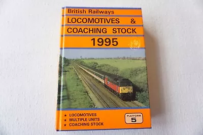 £14.99 • Buy 1995 Locomotives & Coaching Stock Book Unmarked Platform 5 VGC