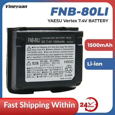 FNB-80Li Battery For YAESU VERTEX VX-5R VX-6R VX-7R VXA-710 HX-471S 1500mAh • $24.99