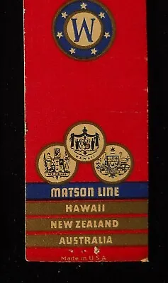 1940s Matson Line Hawaii New Zealand Australia Ships Shipping HI Matchbook • $3.07