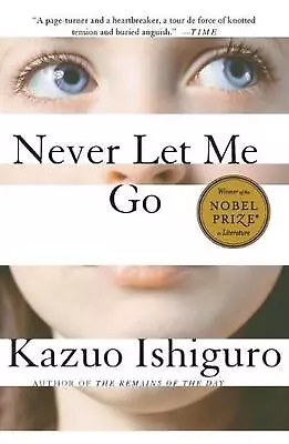 Never Let Me Go By Kazuo Ishiguro (English) Paperback Book • $35.39