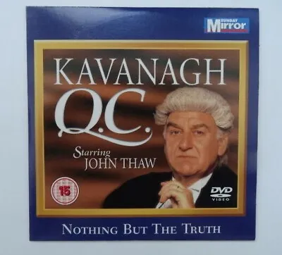 Kavanagh QC DVD - Nothing But The Truth. John Thaw. Lisa Harrow. Anna Chancellor • £1.49