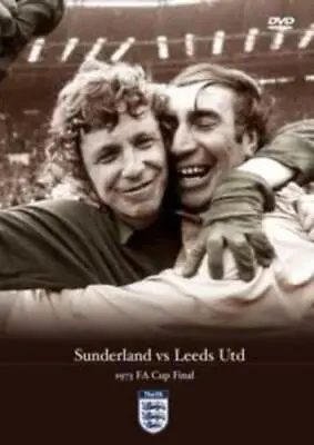 FA Cup Final: 1973 - Sunderland Vs Leeds DVD (2004) Sunderland AFC Cert E • £8.49