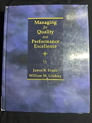 Managing For Quality And Performance Excellence By Evans And Lindsay -- USED • $19.99