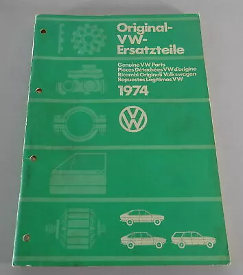 Image Catalogue/Parts Catalog VW Passat B1 Type 32 Stand 12/1973 Model Year 1974 • $54.25