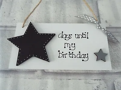 Personalised Chalkboard Countdown Sign Days Until My Birthday Sign Wooden Plaque • £5.99