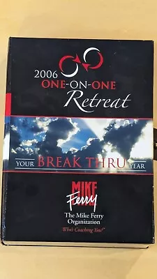 MIKE FERRY DVD Set ONE ON ONE RETREAT Your Break Thru Year 2006 DVD Set • $47