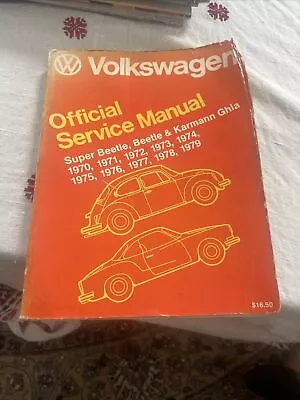 Volkswagen Official Service Manual Super + Beetle + Karmann Ghia 1970-1979 • $44.99