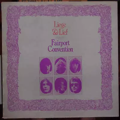 Fairport Convention - Liege & Lief (Vinyl) • £21