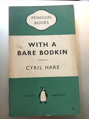 With A Bare Bodkin - Cyril Hare- Penguin #1007 1st Thus 1954 • $12