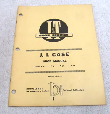 I&t 1954 Case Tractor D S La Va Service Repair Manual • $15
