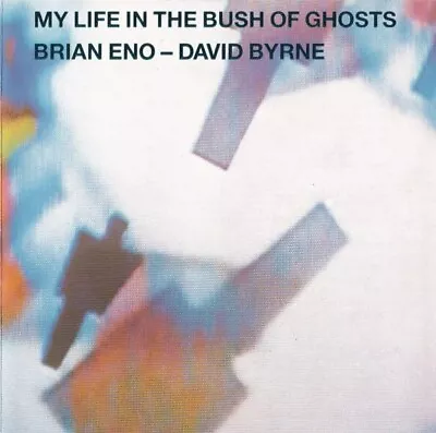Brian Eno - David Byrne – My Life In The Bush Of Ghosts E.G. RECORDS CD 1981 • £7.33