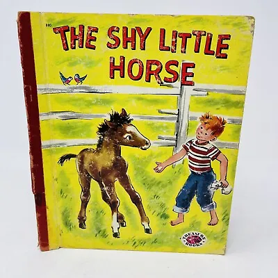The Shy Little Horse Margaret Wise Brown 1947 Treasure Books HC Eleanor Dart • $9.99